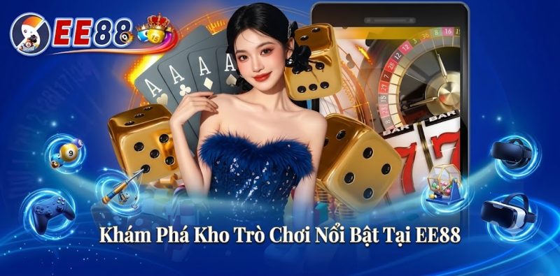 kham-pha-kho-tro-choi-noi-bat-tại-ee88 Khám Phá Kho Trò Chơi Nổi Bật Tại EE88